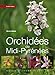 orchidées de Midi-pyrénées by 