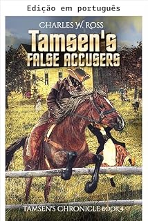 Livro Os falsos acusadores de Tamsen (As crônicas de Tamsen Livro 4)