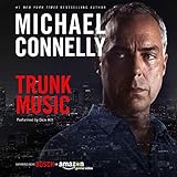Trunk Music: Harry Bosch Series, Book 5 by