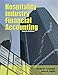 Hospitality Industry Financial Accounting with Answer Sheet (AHLEI) (4th Edition) (AHLEI - Hospitality Accounting / Financial Management)