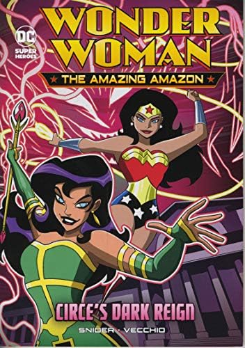 Circe's Dark Reign (Wonder Woman the Amazing Amazon)