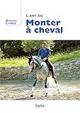 L'art de monter à cheval (Technique équestre) (French Edition) by
