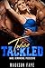 Twice Tackled