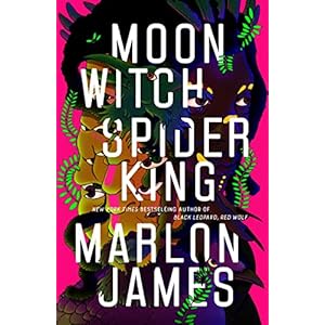 Moon Witch, Spider King (The Dark Star Trilogy)