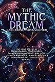The Mythic Dream by John Chu, Leah Cypess