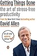 Getting Things Done: The Art of Stress-Free Productivity