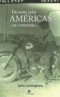 Livro De moto pelas Américas: ...na contramão...