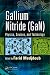 Gallium Nitride (GaN): Physics, Devices, and Technology (Devices, Circuits, and Systems)