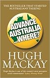 Front cover for the book Advance Australia-- Where? by Hugh Mackay