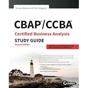 CBAP / CCBA Certified Business Analysis Study Guide