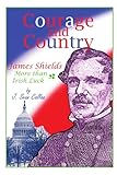 Courage and Country: James Shields: More Than Irish Luck by 