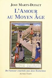 L' amour au Moyen âge