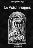 La Voie Infernale (French Edition) by Alexander Dray