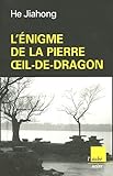 Image de L'énigme de la pierre Oeil-de-Dragon