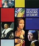 Image de Great Smaller Museums of Europe