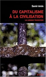 Du capitalisme à la civilisation
