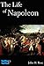 The Life of Napoleon
