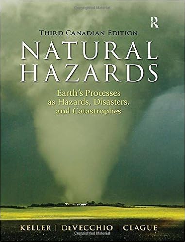 Natural Hazards Earth S Processes As Hazards Disasters And Catastrophes Third Canadian Edition 3rd Edition Keller Edward A Devecchio Duane E Clague Jon J 9780133076509 Books Ca Natural Hazards Earth S Processes As Hazards Disasters And Catastrophes Third Canadian Edition 3rd Edition Keller Edward A Devecchio Duane E Clague Jon J 9780133076509 Books Ca