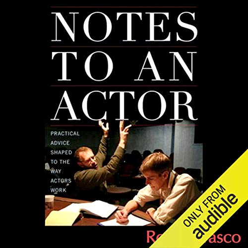 Notes to an Actor by Ron Marasco