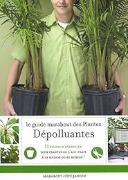 Le  guide Marabout des plantes dépolluantes