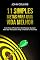 Livro 11 Simples Metas Para Uma Vida Melhor: Guia Passo A Passo Para Você Alcançar Qualquer Meta Que Você Queira Atingir E Realizar Em Sua Vida