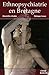 Ethnopsychiatrie en Bretagne (French Edition) by 