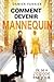 Comment Devenir Mannequin (French Edition) by Damien Pannier