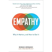 Empathy: Why It Matters, and How to Get It: Krznaric, Roman