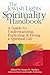 The Jewish Lights Spirituality Handbook: A Guide to Understanding, Exploring & Living a Spiritual Life