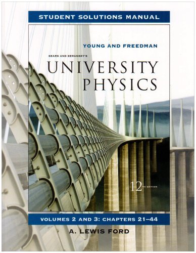 University Physics: Student Solutions Manual: Vol 2