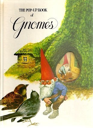 The Pop-Up Book of Gnomes