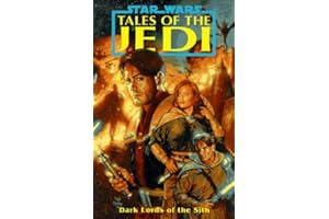 Dark Lords of the Sith (Star Wars: Tales of the Jedi, Volume Two)