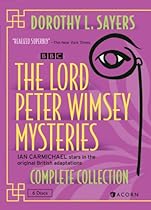 The Lord Peter Wimsey Mysteries: Complete Collection