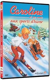 Caroline Et Ses Amis Aux Sports D'hiver - Vol. 3