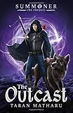 The Outcast (The Summoner Trilogy)