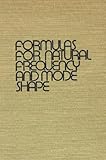 Formulas for Natural Frequency and Mode Shape by Blevins, Robert D. (2001) Hardcover