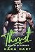 Thrust: A Bad Boy MC Romance