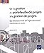 De la gestion de portefeuille de projets à la gestion de projets : Du décisionnel à l'opérationn by