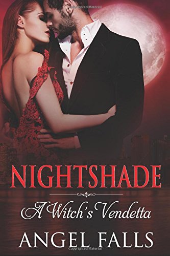 Nightshade: A Witch's Vendetta (Volume 2)