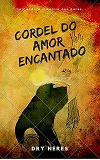 Livro Cordel do Amor Encantado