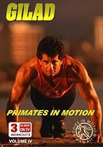 Gilad: Bodies in Motion, Vol. 4 - Primates in Motion