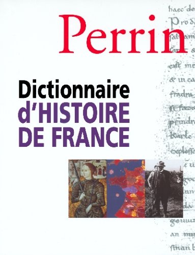 Dictionnaire d'histoire de France Perrin