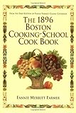 1896 Boston Cooking-School Cookbook
