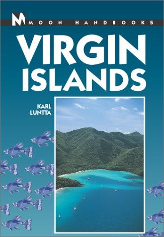 DEL-Moon Handbooks Virgin Islands by Karl Luntta
