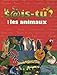 Le sais-tu ? Mon premier livre sur les animaux (French Edition) by