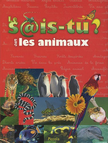 Le sais-tu ? Mon premier livre sur les animaux (French Edition) by (Hardcover)