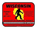 Wisconsin Sasquatch Hunting Permit Sticker – Die-Cut Decal For Bigfoot Fans