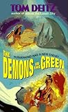 Front cover for the book Demons in the Green by Tom Deitz