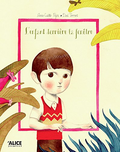 L' enfant derrière la fenêtre