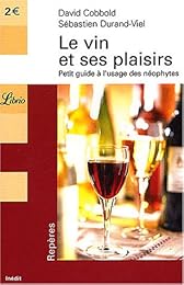 Le  vin et ses plaisirs
